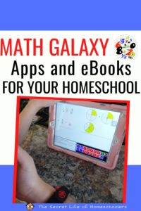 Math Galaxy Apps and eBooks for Your Homeschool - The Secret Life of ...