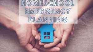 Read more about the article Homeschool Emergency Preparedness
