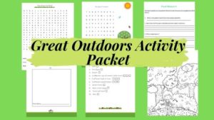 Read more about the article Great Outdoors Activity Packet for Kids