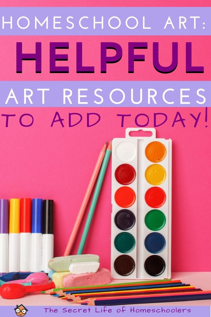 5 Resources to Add to Your Homeschool Art Class