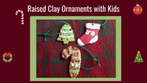Read more about the article Simple Raised Clay Ornaments