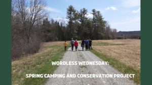 Read more about the article Spring Camping and Conservation Project