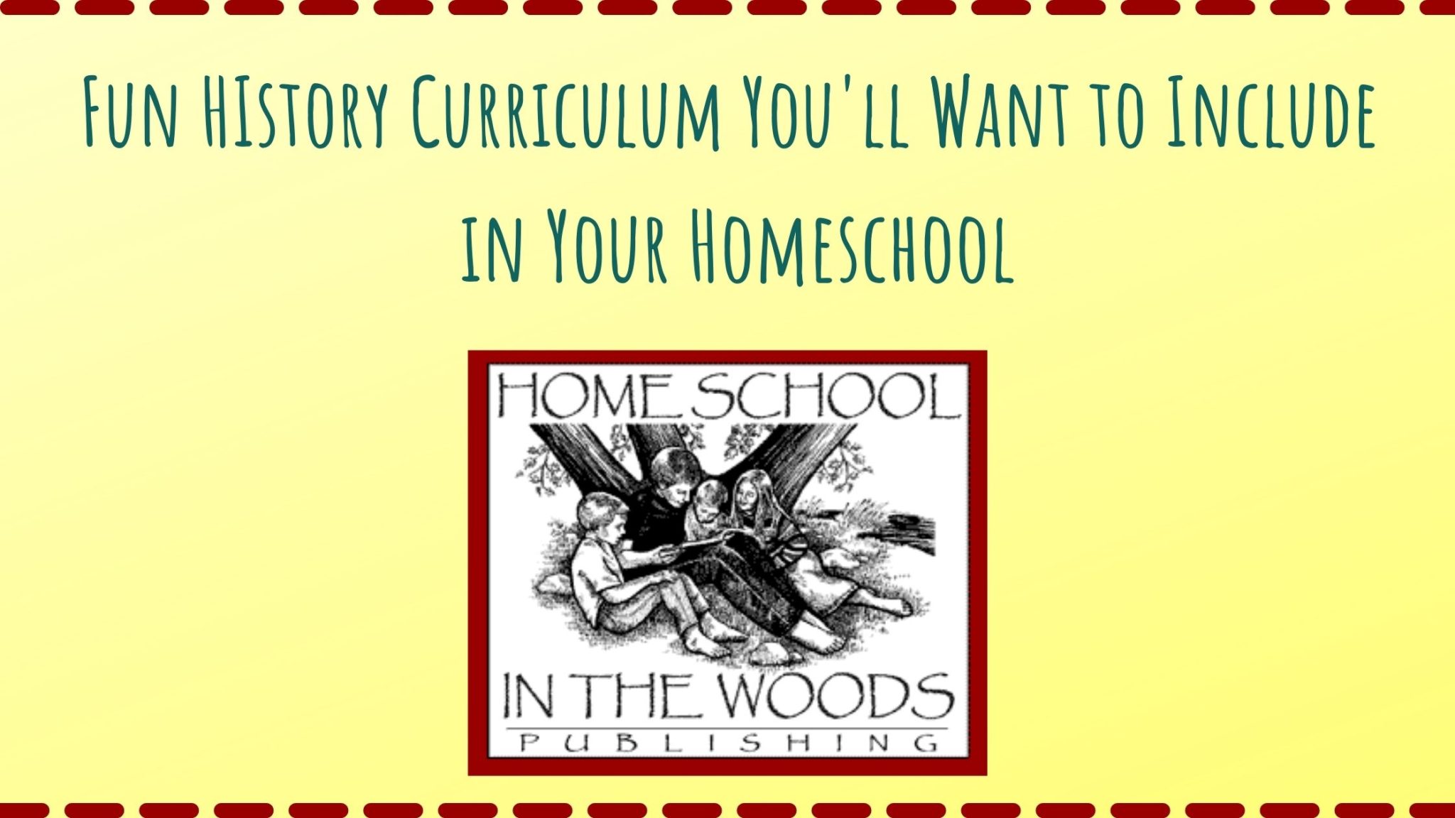 Read more about the article Fun History Curriculum You’ll Want to Include in Your Homeschool