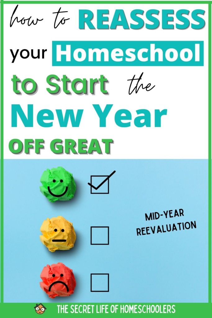 How to reassess your homeschool for the New Year Pin