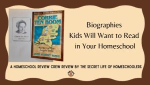 Read more about the article Excellent Biographies Kids Will Want to Read in Your Homeschool