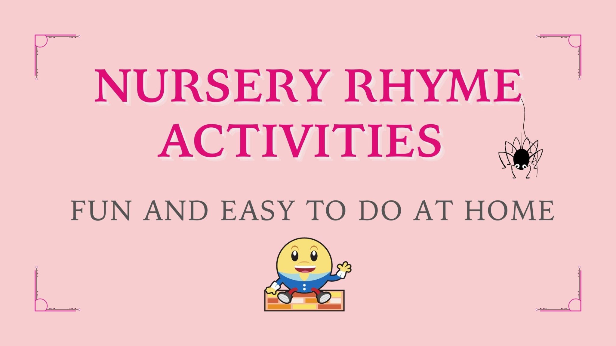 You are currently viewing Nursery Rhyme Activities That Are Fun and Easy to Do at Home