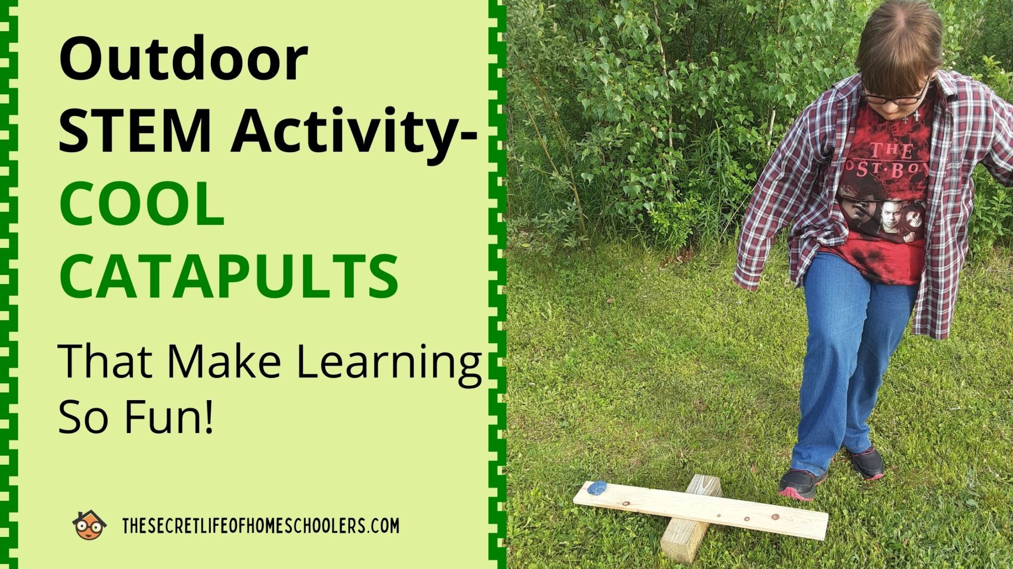 Read more about the article Outdoor STEM Activity for Kids: Cool Catapults that Make Learning So Fun