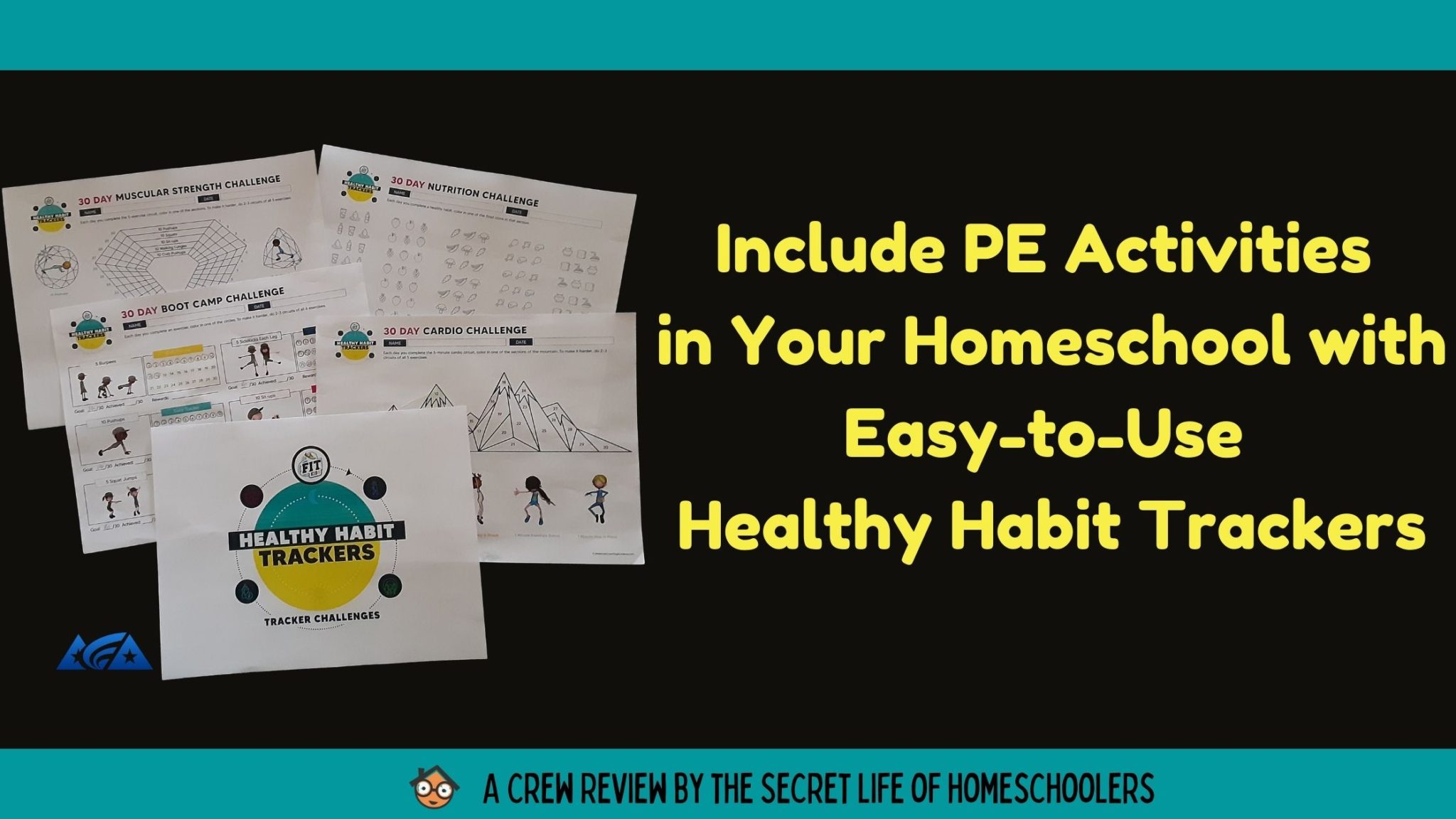 You are currently viewing Include PE Activities in Your Homeschool with Easy-to-Use Healthy Habit Trackers