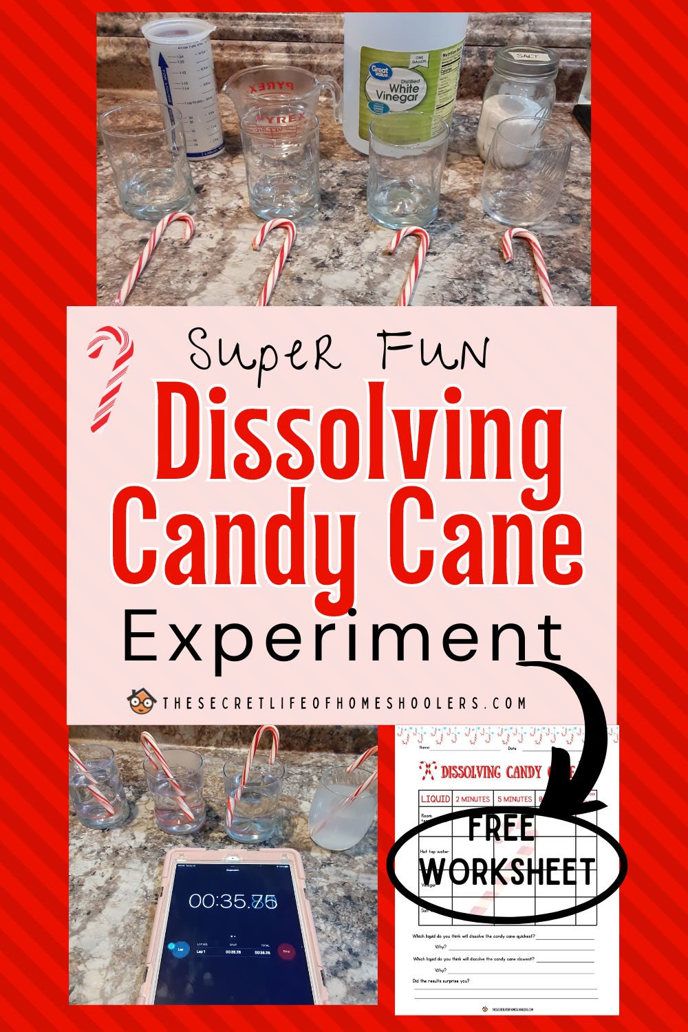 dissolving candy canes experiment