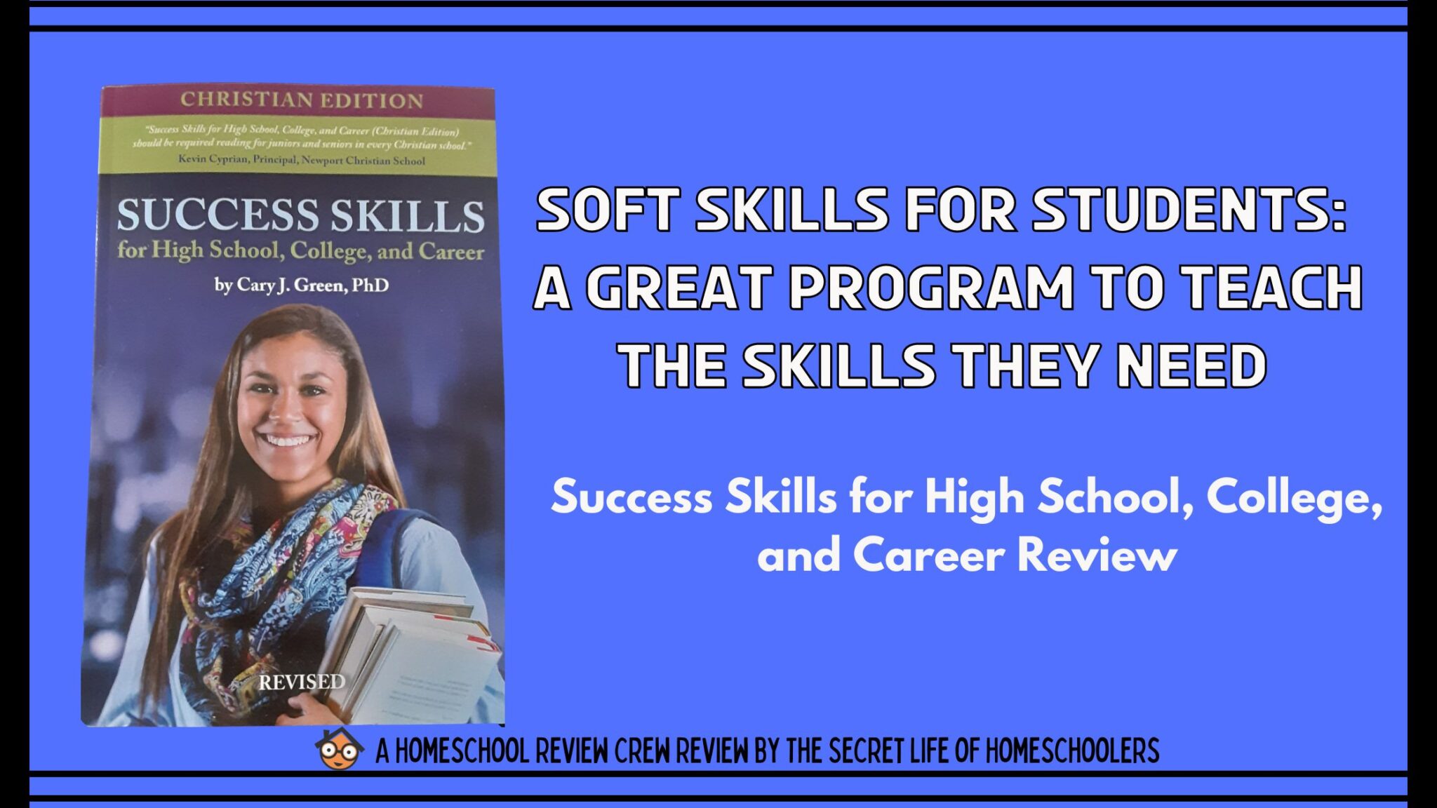 Read more about the article Soft Skills for Students: A Great Program to Teach the Skills They Need