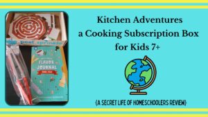 Read more about the article Kitchen Adventures a Cooking Subscription Box for Kids 7+ {A Review}