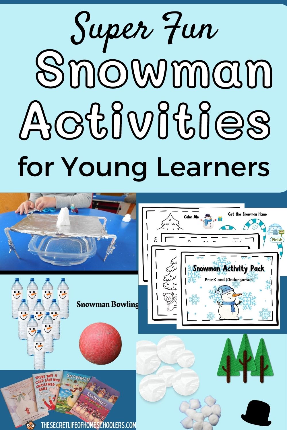 Super Snowman Activities To Make Learning So Much Fun - The Secret Life 