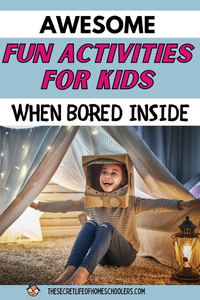 fun activities for kids when they are bored