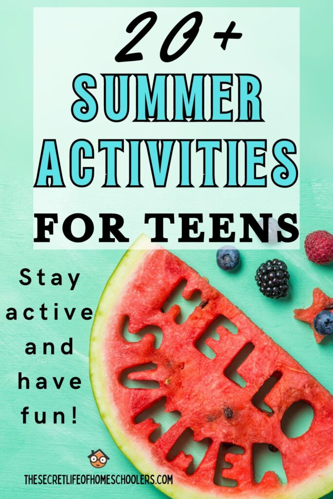 Activities for Teens to do this summer