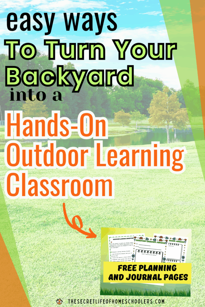 Hands-on Outdoor Learning in your backyard