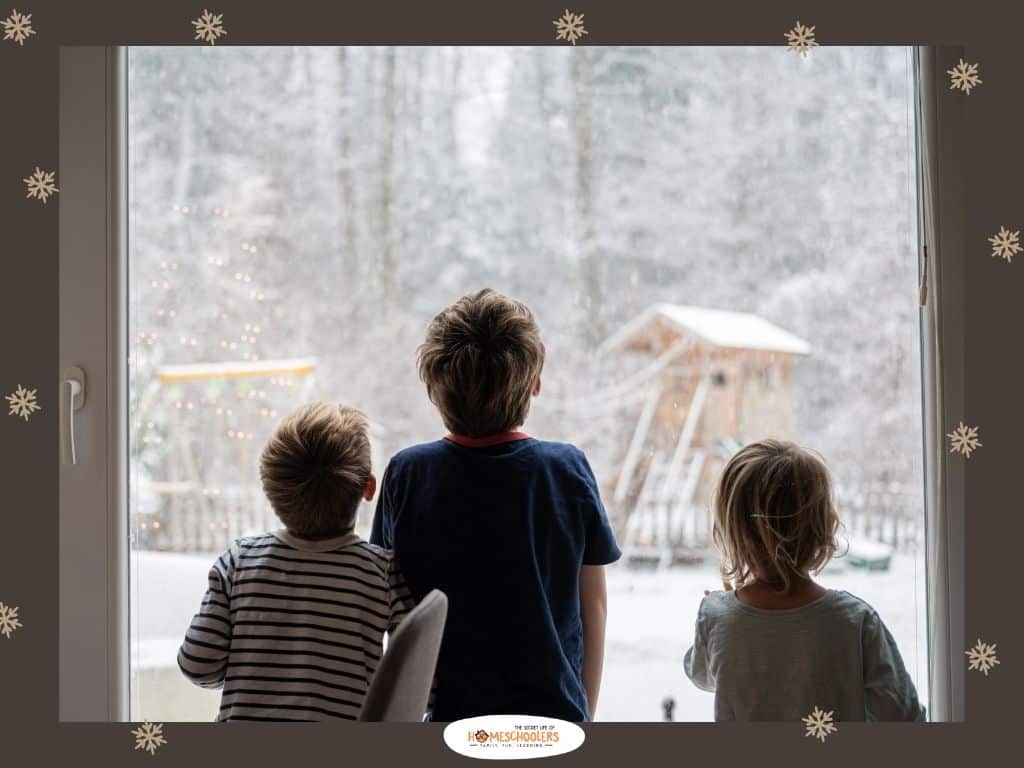 kids looking out window- use 30 Days of winter homeschool activities to add fun